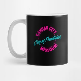 Kansas City - Pink City Of Fountains Mug